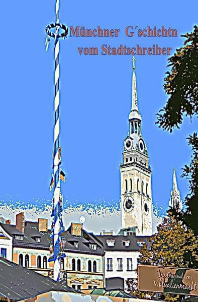 Münchner G schichtn