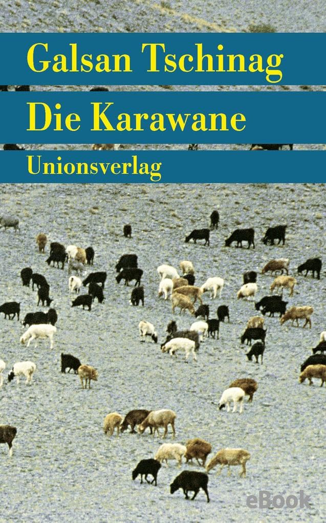 Die Karawane: Reisebericht