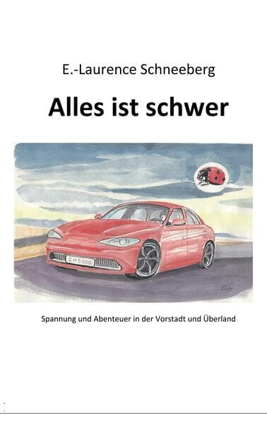 Alles ist schwer