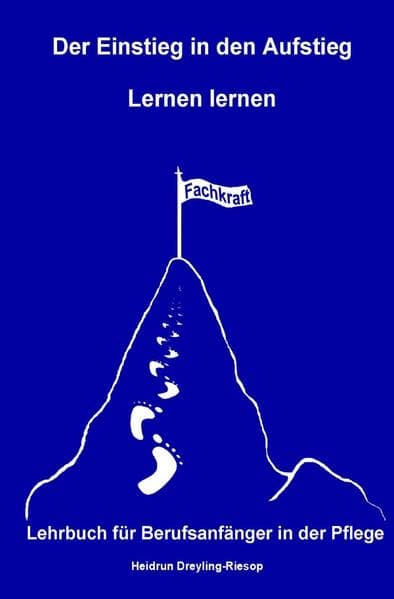 Der Einstieg in den Aufstieg: Lernen lernen