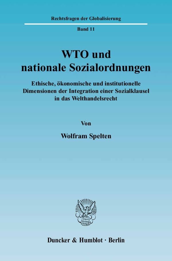WTO und nationale Sozialordnungen.