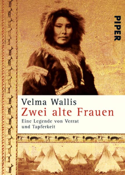 Zwei alte Frauen: Eine Legende von Verrat und Tapferkeit