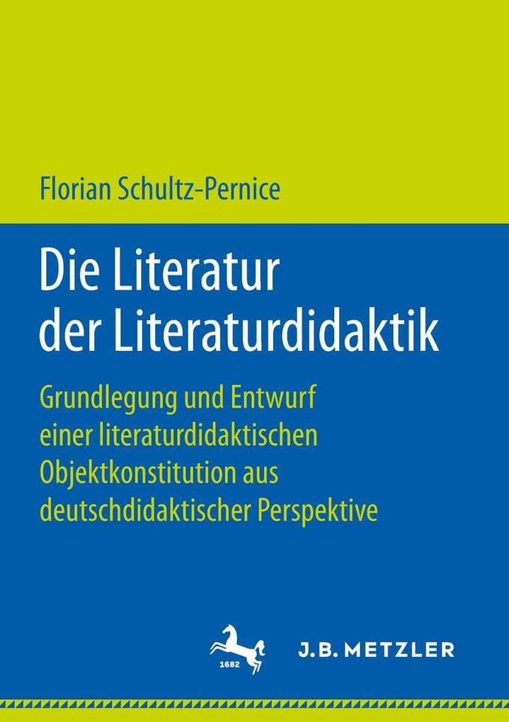 Die Literatur der Literaturdidaktik