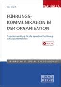 Führungskommunikation in der Organisation