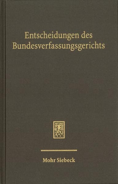 Entscheidungen des Bundesverfassungsgerichts (BVerfGE)