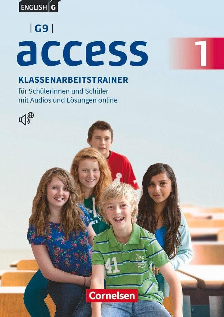 English G Access - G9 - Band 1: 5. Schuljahr - Klassenarbeitstrainer mit Audios und Lösungen online