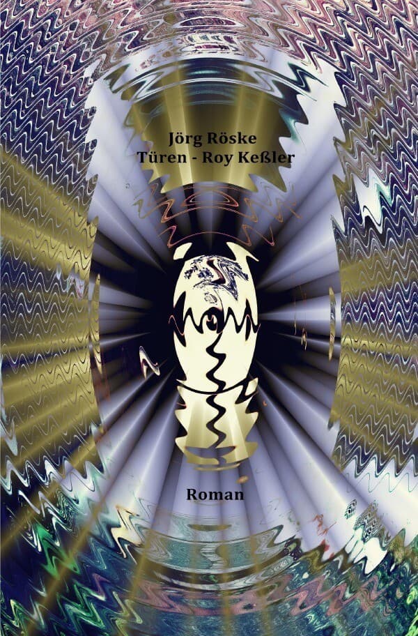 Türen / Türen - Roy Keßler