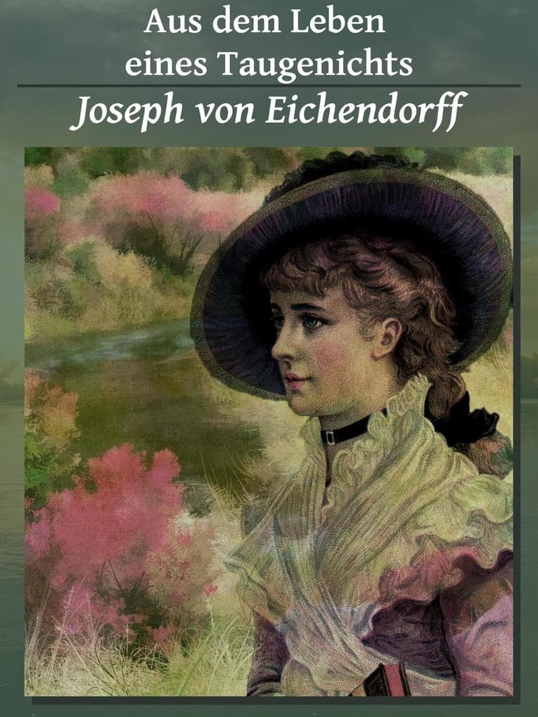 Aus dem Leben eines Taugenichts
