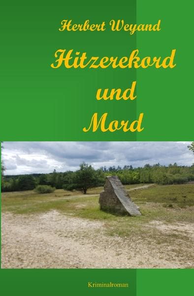 Hitzerekord und Mord (KHK Claudia Plum)