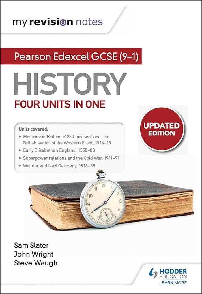 My Revision Notes: Pearson Edexcel GCSE (9-1) History: Four units in one