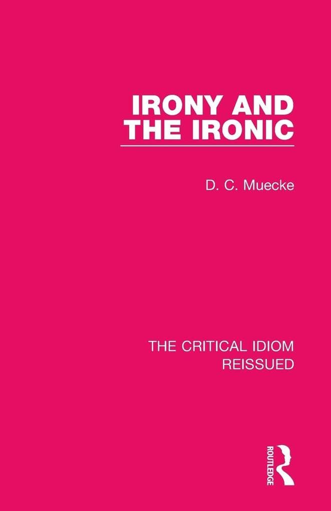 Irony and the Ironic