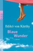 Blaue Wunder