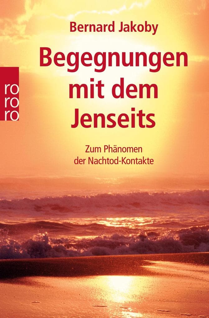 Begegnungen mit dem Jenseits