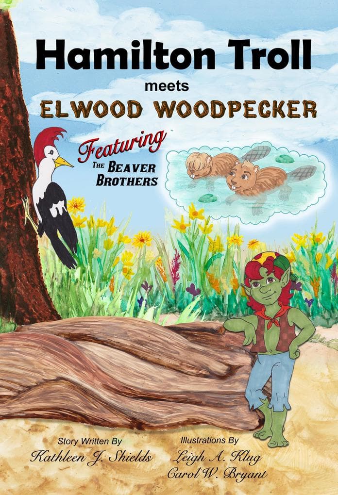 Hamilton Troll meets Elwood Woodpecker (The Hamilton Troll Adventures, #5)