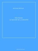 Van Gogh le suicidé de la société
