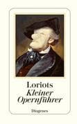 Loriot's Kleiner Opernführer