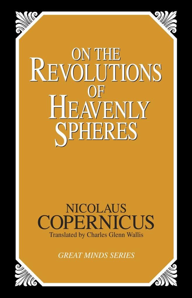 On the Revolutions of Heavenly Spheres