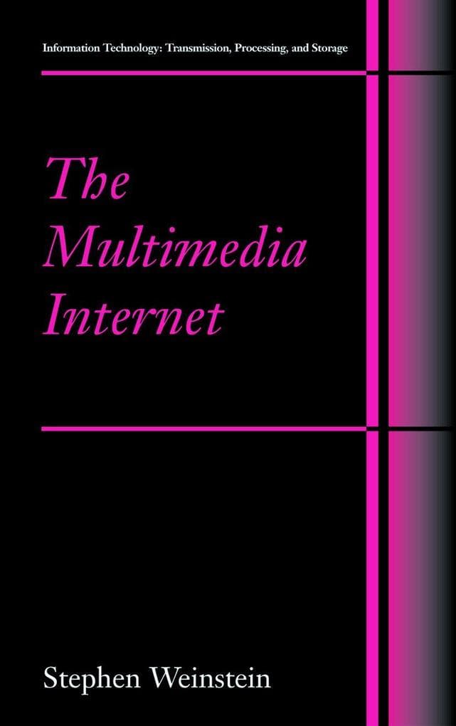 The Multimedia Internet