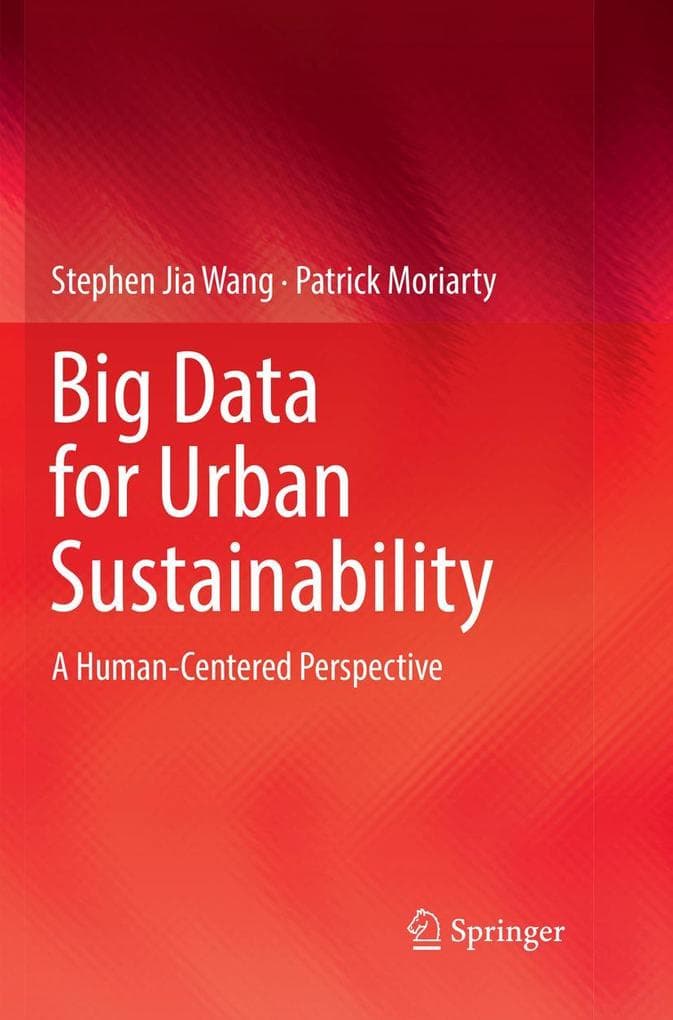 Big Data for Urban Sustainability