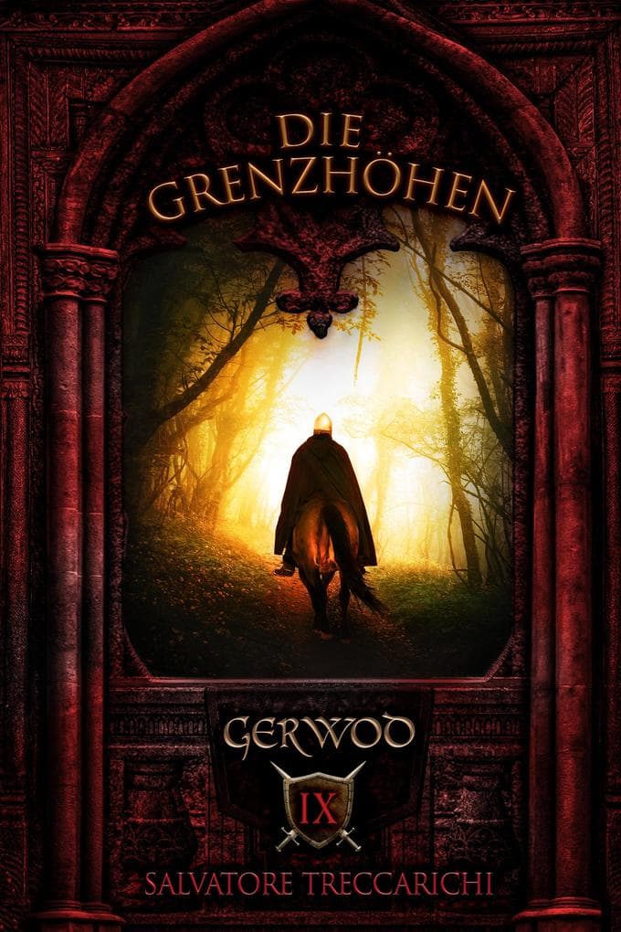 Gerwod IX: Die Grenzhöhen