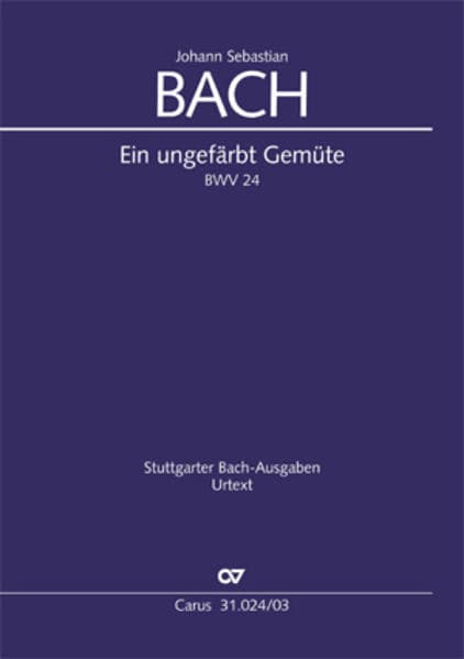 Ein ungefärbt Gemüte (Klavierauszug)