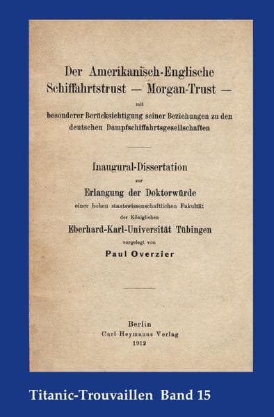 Der Amerikanisch-Englische Schiffahrtstrust - Morgan-Trust - mit besonderer Berücksichtigung seiner