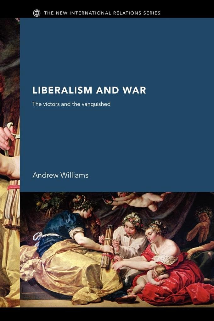 Liberalism and War