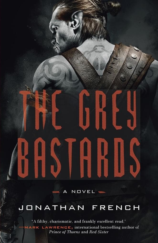 The Grey Bastards