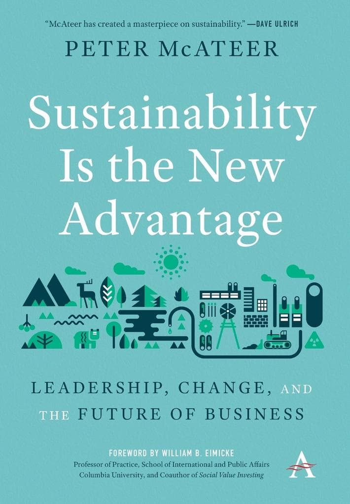 Sustainability Is the New Advantage