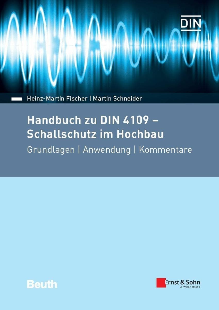 Handbuch zu DIN 4109 - Schallschutz im Hochbau