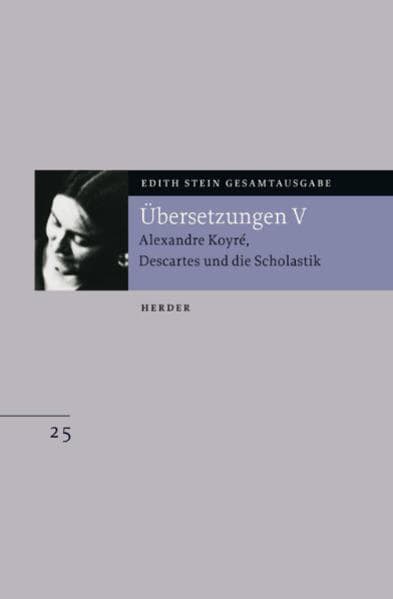 Edith Stein Gesamtausgabe / E: Übersetzungen. .5