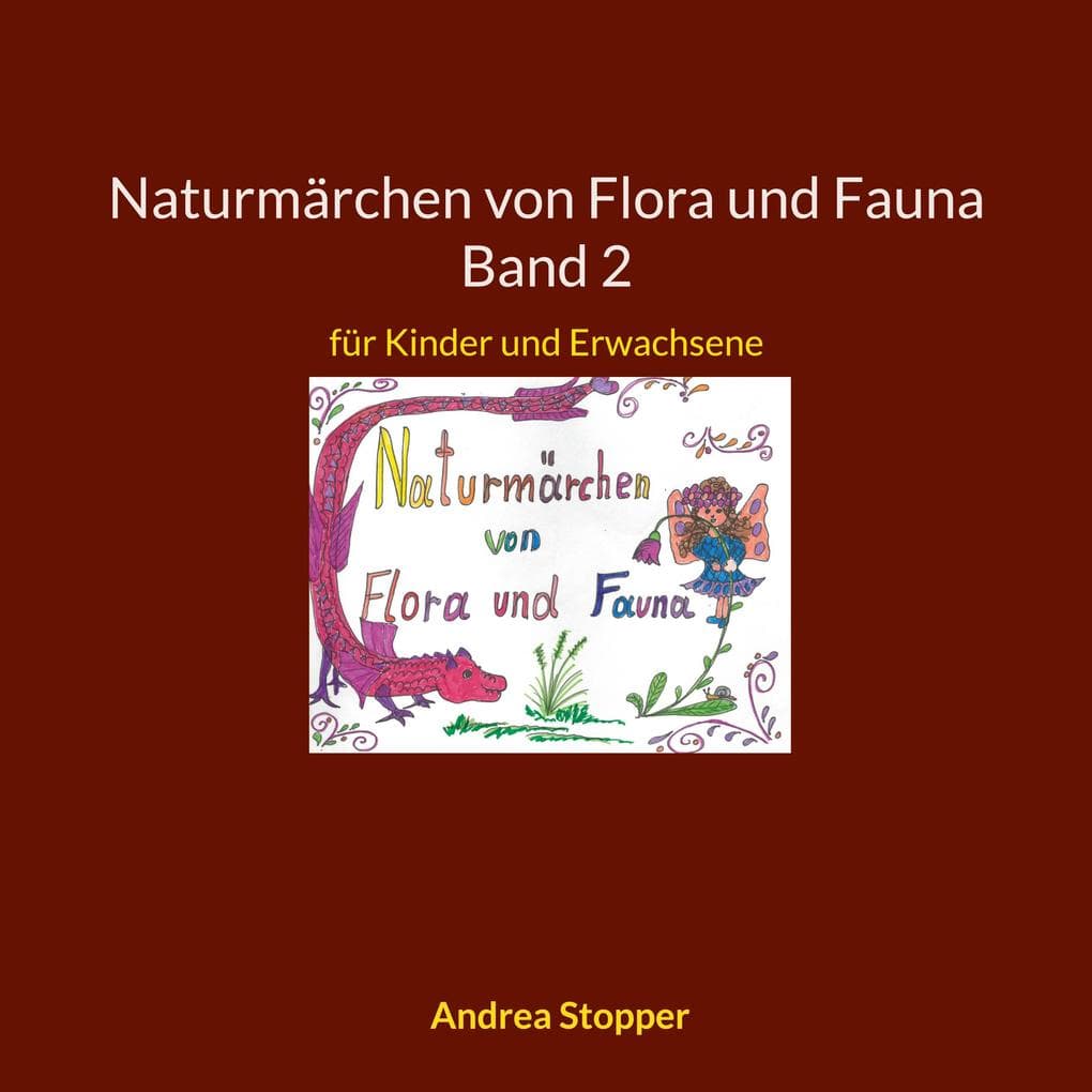 Naturmärchen von Flora und Fauna Band 2