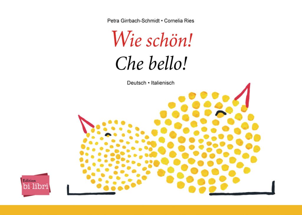 Wie schön! (Deutsch-Italienisch)