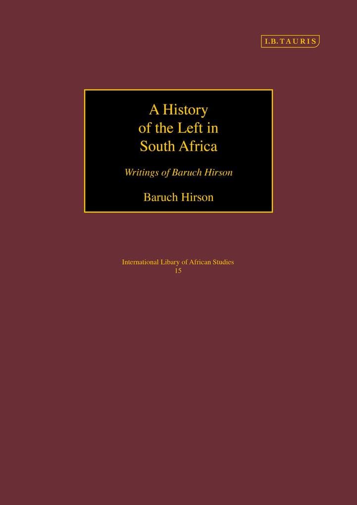 A History of the Left in South Africa