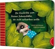 Der kleine Siebenschläfer 2: Die Geschichte vom kleinen Siebenschläfer, der nicht aufwachen wollte