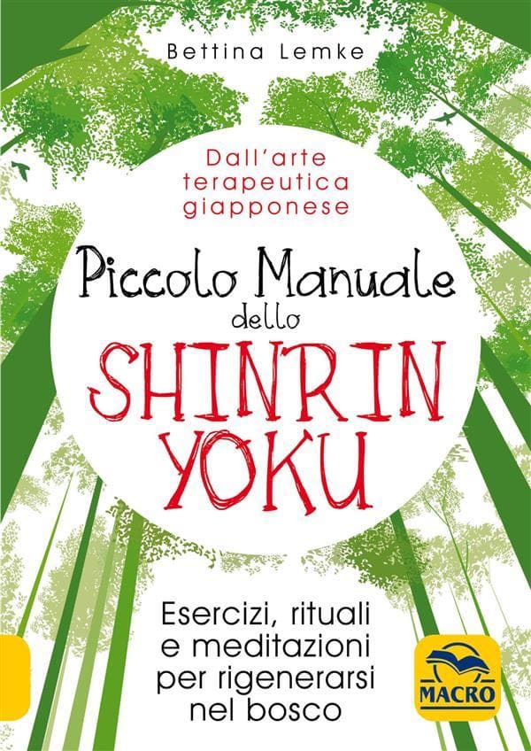 Piccolo manuale dello Shinrin Yoku