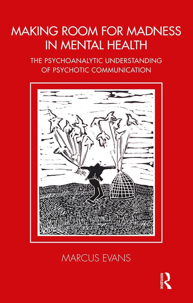 Making Room for Madness in Mental Health