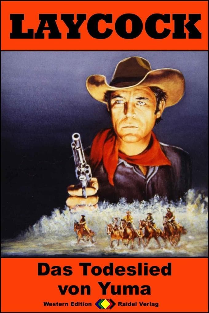 Laycock Western 295: Das Todeslied von Yuma