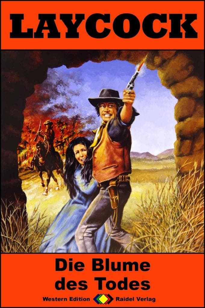Laycock Western 292: Die Blume des Todes