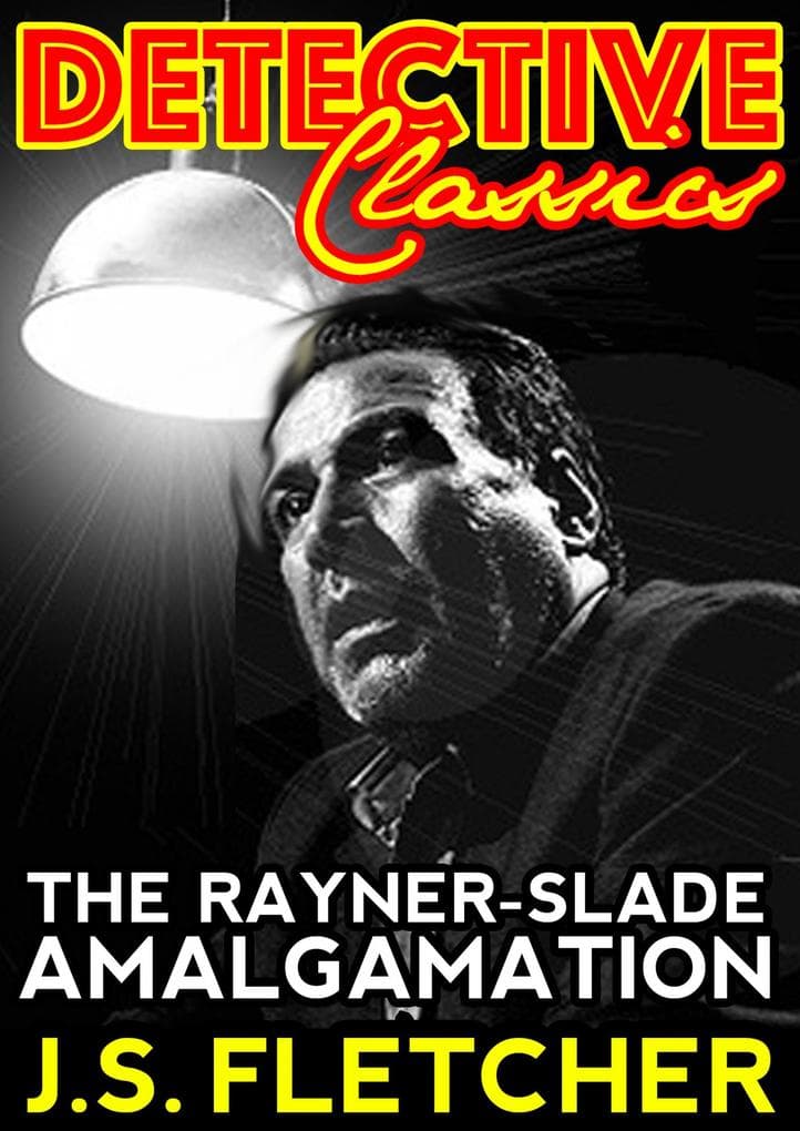 The Rayner-Slade Amalgamation