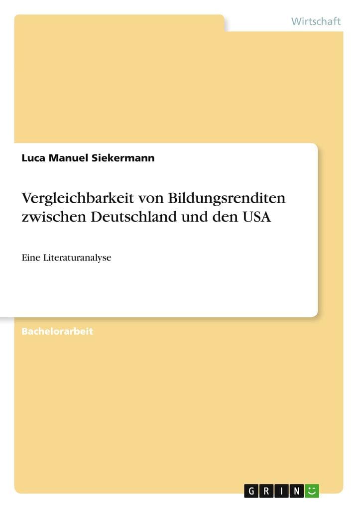 Vergleichbarkeit von Bildungsrenditen zwischen Deutschland und den USA