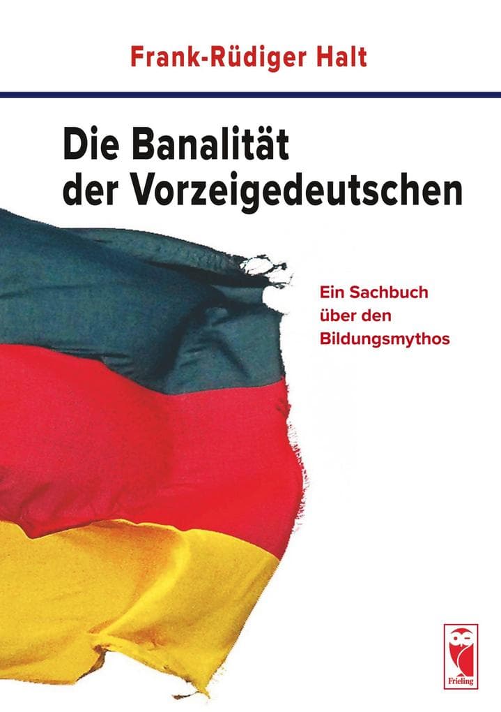 Die Banalität der Vorzeigedeutschen