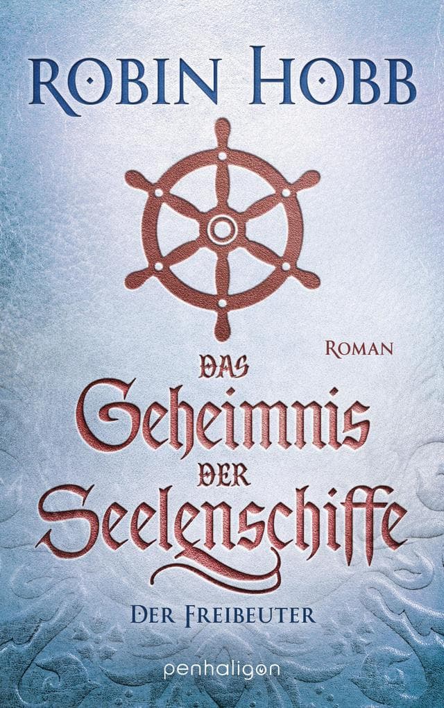 Das Geheimnis der Seelenschiffe - Der Freibeuter