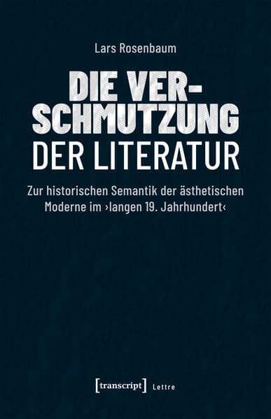 Die Verschmutzung der Literatur