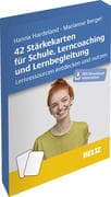 42 Stärkekarten für Schule, Lerncoaching und Lernbegleitung