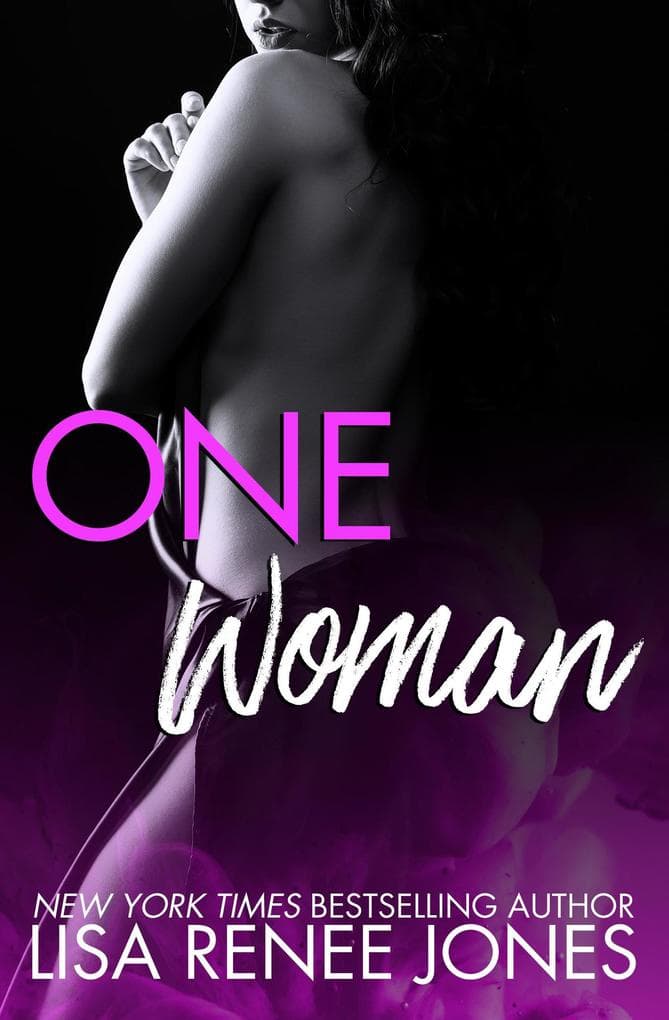 One Woman (Naked Trilogy, #2)