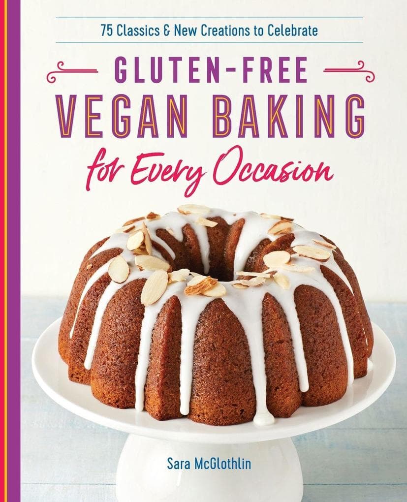 Gluten-Free Vegan Baking for Every Occasion