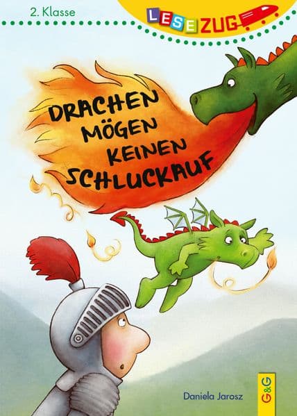 LESEZUG/2. Klasse: Drachen mögen keinen Schluckauf