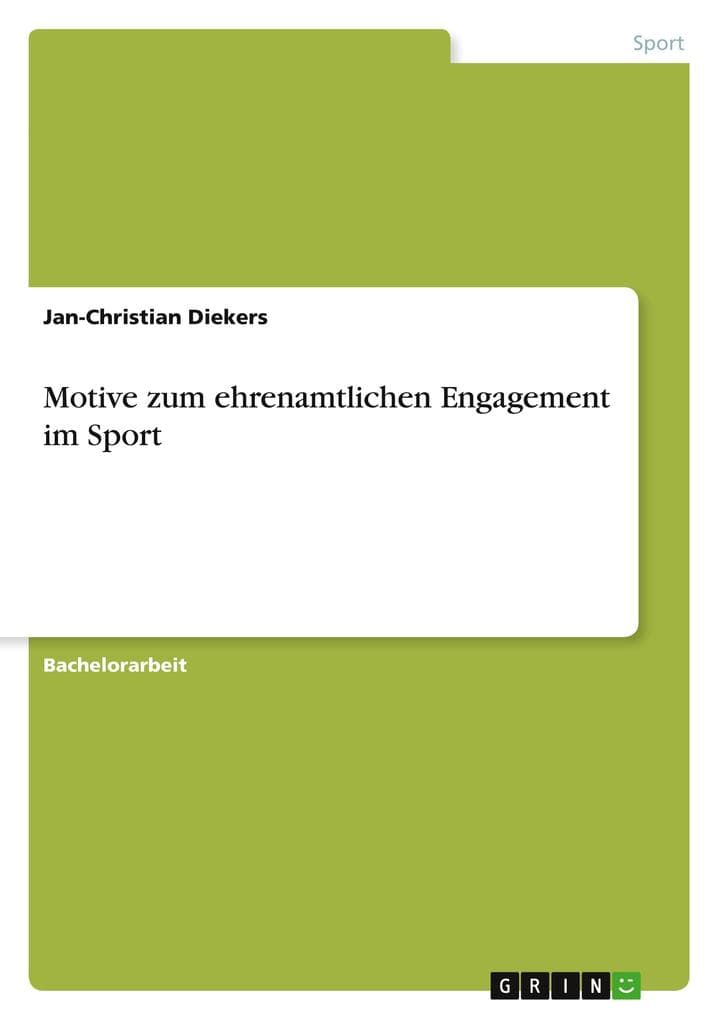 Motive zum ehrenamtlichen Engagement im Sport