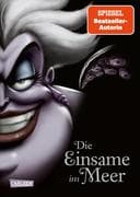 Disney - Villains 3: Die Einsame im Meer